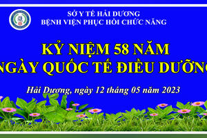 BỆNH VIỆN PHỤC HỒI CHỨC NĂNG KỶ NIỆM NGÀY QUỐC TẾ ĐIỀU DƯỠNG 12/05