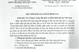 Thư mời báo giá dịch vụ thẩm định giá cho gói thầu "Thuê phần mềm bệnh án điện tử EMR, phần mềm lưu trữ và truyền tải hình ảnh PACS"