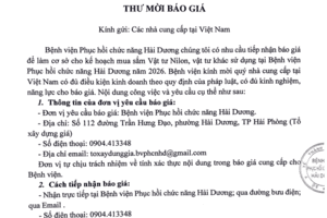 THƯ MỜI BÁO GIÁ CHO KẾ HOẠCH MUA SẮM VẬT TƯ NILON, VẬT TƯ KHÁC SỬ DỤNG TẠI BỆNH VIỆN PHỤC HỒI CHỨC NĂNG HẢI DƯƠNG NĂM 2026